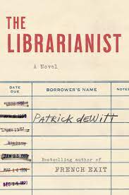 The librarianist : a novel