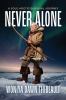 Never alone [eBook] : A solo arctic survival journey