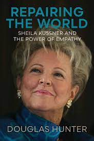 Repairing the world : Sheila Kussner and the power of empathy.