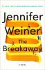 The breakaway : a novel