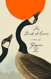 The book of goose : a novel.