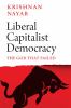 Liberal capitalist democracy : the God that failed