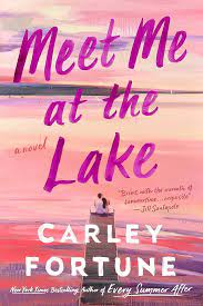 Meet me at the lake : a novel