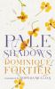 Pale shadows [eBook]