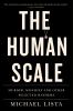 The human scale : murder, mischief, and other selected mayhems