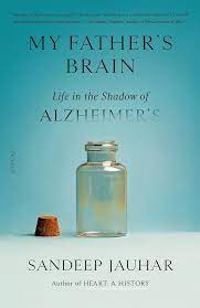 My father's brain [eAudiobook] : Life in the shadow of alzheimer's