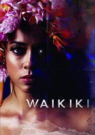 Waikiki [DVD] (2022) Directed by Christopher Kahunahana