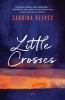 Little crosses : a novel