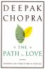 The path to love : renewing the power of spirit in your life
