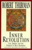 Inner revolution : life, liberty, and the pursuit of real happiness