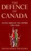 The Defence of Canada : in the arms of the empire