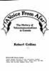 A voice from afar : the history of telecommunications in Canada