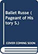 Ballet russe: the age of Diaghilev