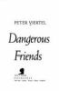 Dangerous friends : at large with Hemingway and Huston in the fifties