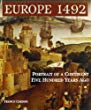 Europe 1492 : portrait of a continent five hundred years ago