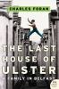 The last house of Ulster : a family in Belfast