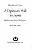 A diplomat's wife in Japan : sketches at the turn of the century