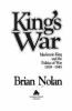 King's war : Mackenzie King and the politics of war, 1939-1945