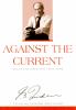 Against the current : select writing 1939-1996