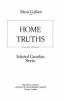 Home truths : selected Canadian stories