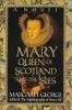 Mary Queen of Scotland and the Isles : a novel