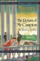 The return of Mr. Campion : uncollected stories