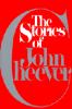 The stories of John Cheever.