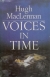 Voices in time