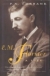 E. M. Forster : a biography