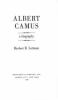 Albert Camus : a biography