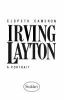 Irving Layton : a portrait