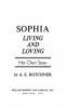 Sophia, living and loving : her own story