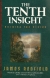 The tenth insight : holding the vision