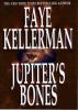 Jupiter's bones : a novel