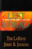 Left behind : a novel of the Earth's last days