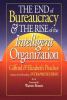 The end of bureaucracy & the rise of the intelligent organization