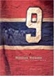 Maurice Richard : reluctant hero