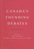 Canada's founding debates