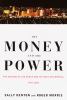 The money and the power : the making of Las Vegas and its hold on America, 1947-2000