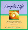 The simpler life : an inspirational guide to living better with less