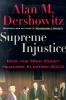Supreme injustice : how the high court hijacked election 2000