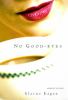 No good-byes : a novel