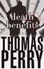 Death benefits : a novel