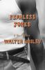 Fearless Jones : a novel