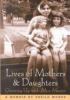 Lives of mothers & daughters : growing up with Alice Munro