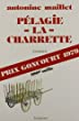 Pélagie-la-Charrette : roman