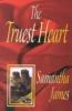 The truest heart