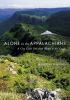 Alone in the Appalachians : a city girl's trek from Maine to the Gaspé