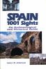 Spain, 1001 sights : an archaeological and historical guide