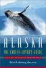 Alaska : the cruise lover's guide